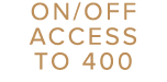 ON/OFF ACCESS TO 400
