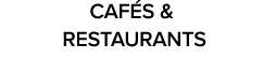CAF S & RESTAURANTS